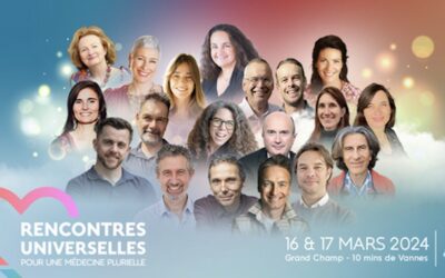 Les 16 et 17 mars 2024 : « Rencontres universelles pour une médecine plurielle » dans la région de Vannes en Bretagne